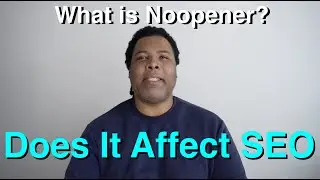 What is Noopener and Does It Affect SEO?