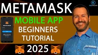 METAMASK MOBILE APP - BEGINNERS TUTORIAL - 2025 - HOW TO USE METAMASK MOBILE APP - CRYPTO WALLET