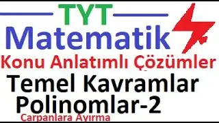 TYT | Matematik | Temel Yeterlilik 31 | Polinomlar 2 | Çarpanlara Ayırma | TYT Matematik kampı | YKS