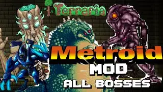 Terraria Metroid Mod All Bosses (Expert Mode)