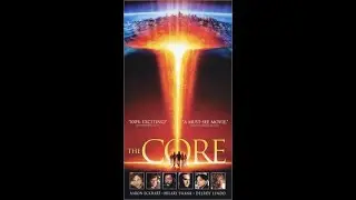 Opening to The Core VHS (2003)