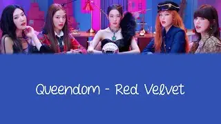 Queendom - Red Velvet Lyrics