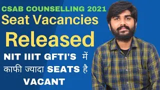 CSAB 2021 Seat Vacancies Released | CSAB Vacant Seats 2021
