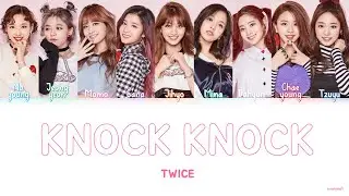 KNOCK KNOCK - TWICE (colorcoded lyrics Han/Rom/En )