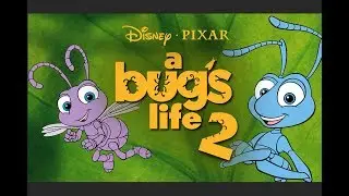 Is Pixar Making A Bugs Life 2 ?