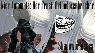 FFXIV - Nier Automata: Der Frust, Orthodoxenbrecher