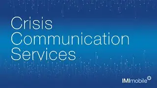 IMImobile Crisis Communication Services