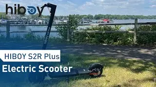 Hiboy S2R Plus ▏Electric Scooter Adventures for Modern Riders