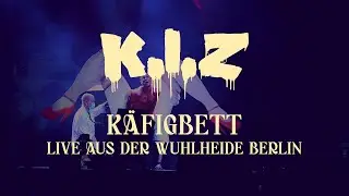 K.I.Z - Käfigbett - Live aus der Wuhlheide Berlin
