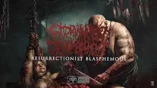 EXTERMINATION DISMEMBERMENT - RESURRECTIONIST BLASPHEMOUS (Official Visualizer)