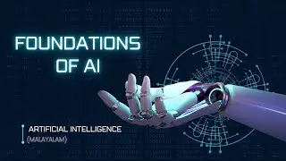 Foundations of Artificial Intelligence | Malayalam