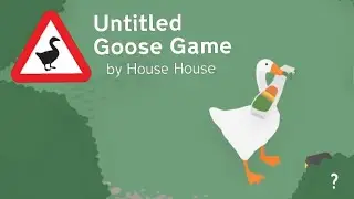 ФИНАЛ ВРЕДНОГО ГУСЯ?! - Untitled Goose Game (прохождение#3)