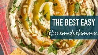 The BEST Homemade Hummus Recipe