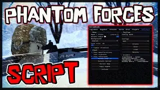 BEST | New Phantom Forces Script 🔥 Get OP Scripts