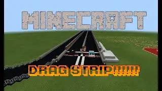 Minecraft Drag Strip!!!!!!!