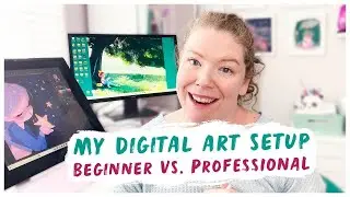 What do you actually need for Digital Art? Beginner Vs. Pro Digital Art Set Up