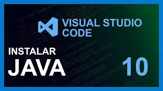 VISUAL STUDIO CODE CURSO 2020 | #10 JAVA CON VS CODE 🤖