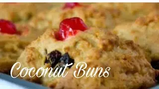 HOW TO MAKE COCONUT BUNS / IN THE KITCHEN WITH LYNN