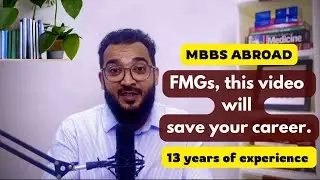 FMGs, this video will save your career || DOCTOR DOCTOR ||