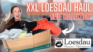 NEUE KOLLEKTION!! XXXL LOESDAU HAUL 🛍️