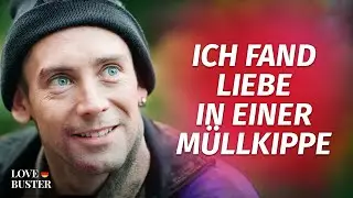 Ich Fand Liebe In Einer Müllkippe | 