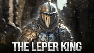 Baldwin IV: The Leprosy-Stricken King | The Unyielding Legacy