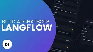 LangFlow Tutorial #1: Build AI-Powered Apps without Coding!