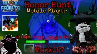 Honor hunt with shadow | Mobile Player / Blox fruits