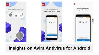 Insights on Avira Mobile Antivirus for Android