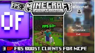 Top 3 FPS Boosting Clients that will Enhace game Performance for MCPE (1.20+) || Lag fixing clients