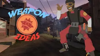 TF2 New Weapon Ideas: Demoman