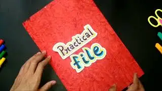 Handmade Practical File | How to Make Practical File For School | College | Handmade Sheet File