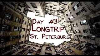 Развод мостов, Двор-колодец - Longtrip Day 3 - Санкт-Петербург