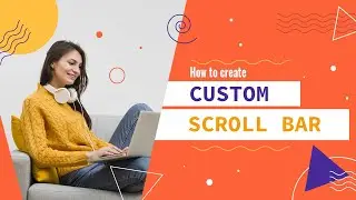 How to Create Custom Scrollbar in CSS | Awesome Scrollbar