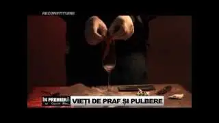 DOCUMENTAR: Vieti de Praf si Pulbere