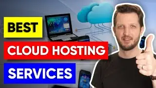 Best Cloud Hosting Services in 2024 🎯