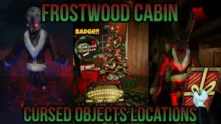 Roblox Blair - All Cursed Objects Location In Frostwood Cabin! + New Badge!