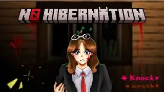 КАРТА НА САМОЙ ВЫСОКОЙ СЛОЖНОСТИ? ▶ No Hibernation