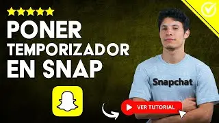¿Cómo PONER TEMPORIZADOR en Snap? - ⏱ Aprende a Poner el Temporizador en Snapchat ⏱