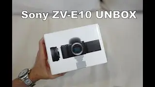 Sony ZV-E10 Unbox