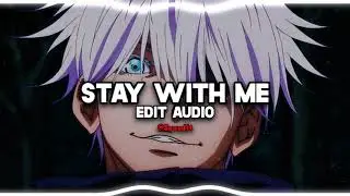 stay with me - 1nonly // edit audio