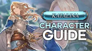 Granblue Fantasy Relink - Katalina Character Guide