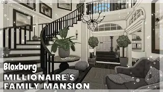 BLOXBURG: Millionaire's Family Mansion Speedbuild (interior + full tour) Roblox House Build