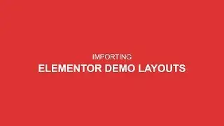 Elementor Demo Layout import