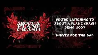 About A Plane Crash - Demo 2007 ((FULL))