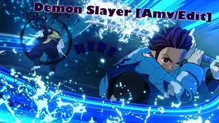 Demon Slayer - [Amv/Edit] - Here