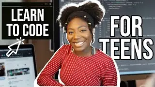 HOW TO LEARN TO CODE IN YOUR TEENS? | Advice from a software engineer