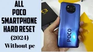 Poco hard reset: factory reset poco (smartphone) without pc 2024
