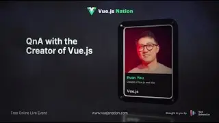 Vue.js Nation 2024: Live Q&A session by Evan You