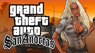 Первый раз играю в Grand Theft Auto - San Andreas #1